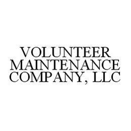 VOLUNTEER MAINTENANCE COMPANY, LLC
