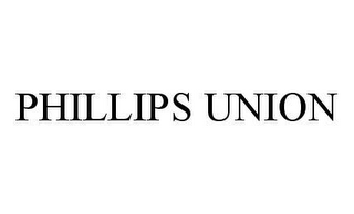 PHILLIPS UNION