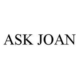 ASK JOAN