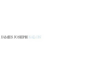 JAMES JOSEPH SALON