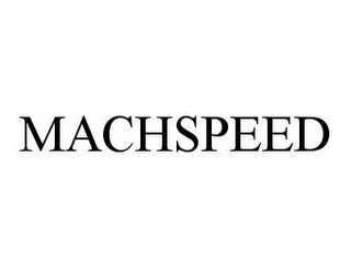 MACHSPEED