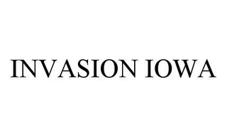 INVASION IOWA