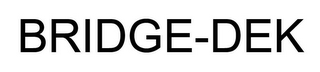 BRIDGE-DEK