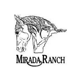 MIRADA RANCH