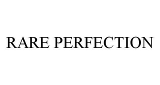 RARE PERFECTION