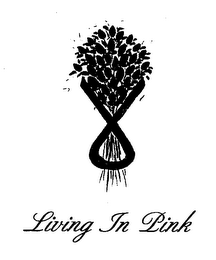 LIVING IN PINK