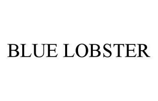 BLUE LOBSTER