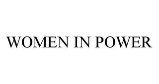 WOMEN IN POWER