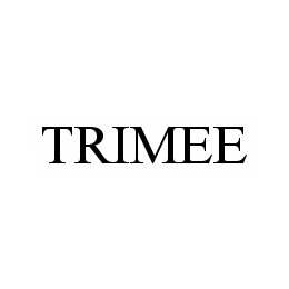 TRIMEE
