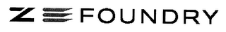 Z FOUNDRY