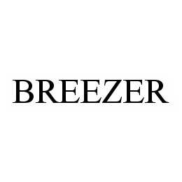 BREEZER