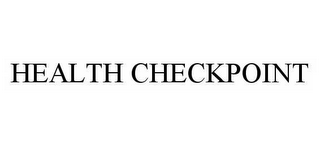 HEALTH CHECKPOINT