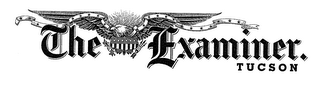 THE EXAMINER. TUCSON