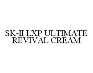 SK-II LXP ULTIMATE REVIVAL CREAM