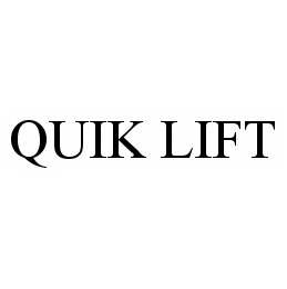 QUIK LIFT