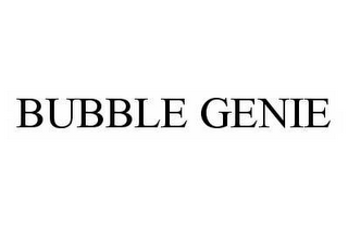 BUBBLE GENIE