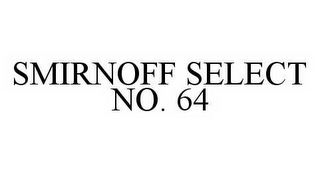 SMIRNOFF SELECT NO. 64