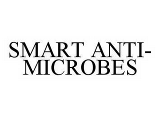 SMART ANTI-MICROBES