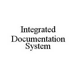 INTEGRATED DOCUMENTATION SYSTEM