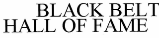 THE BLACK BELT HALL OF FAME