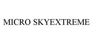 MICRO SKYEXTREME