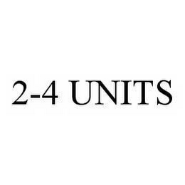 2-4 UNITS