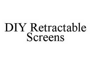 DIY RETRACTABLE SCREENS