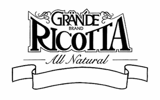 GRANDE RICOTTA ALL NATURAL