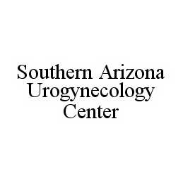 SOUTHERN ARIZONA UROGYNECOLOGY CENTER