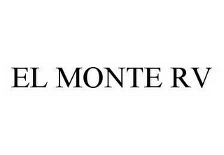 EL MONTE RV
