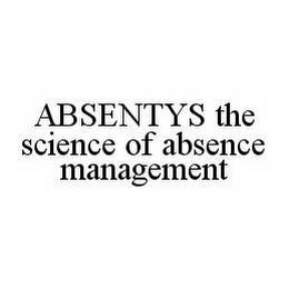 ABSENTYS THE SCIENCE OF ABSENCE MANAGEMENT