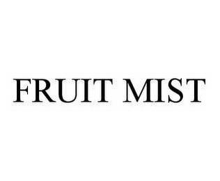FRUIT MIST