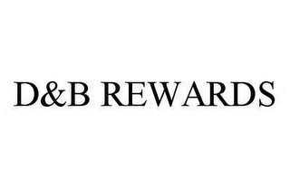 D&B REWARDS