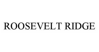 ROOSEVELT RIDGE