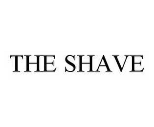 THE SHAVE