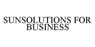 SUNSOLUTIONS FOR BUSINESS