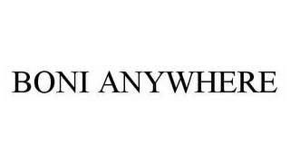BONI ANYWHERE