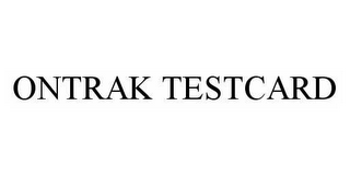ONTRAK TESTCARD