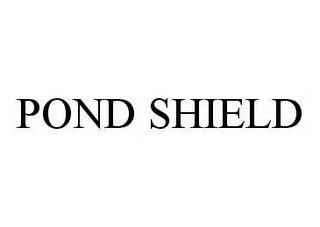 POND SHIELD