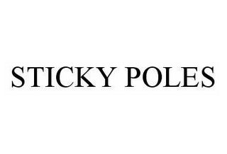 STICKY POLES