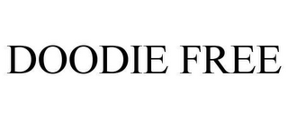 DOODIE FREE