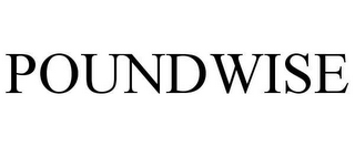 POUNDWISE