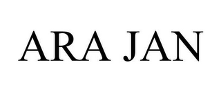 ARA JAN