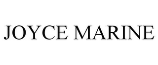 JOYCE MARINE