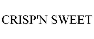 CRISP'N SWEET