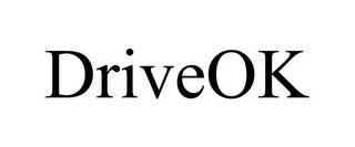 DRIVEOK