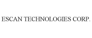 ESCAN TECHNOLOGIES CORP.
