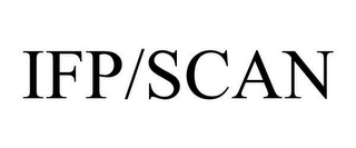 IFP/SCAN