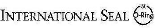 INTERNATIONAL SEAL O-RING ISC