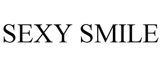 SEXY SMILE